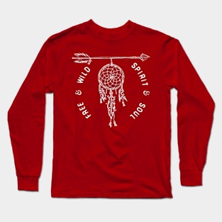 Wild & Free - Spirit & Soul Long Sleeve T-Shirt